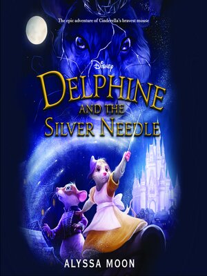 cover image of Delphine and the Silver Needle